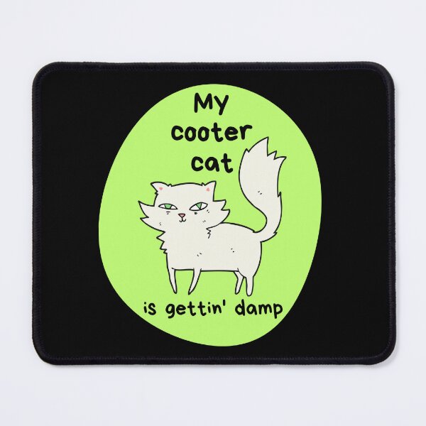 Item preview, Cooter Cat is Damp designed and sold by PixiesPlace.