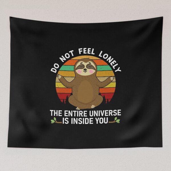Item preview, Do not Feel Lonely Sloth meditation gift idea designed and sold by BRtisticDesigns.