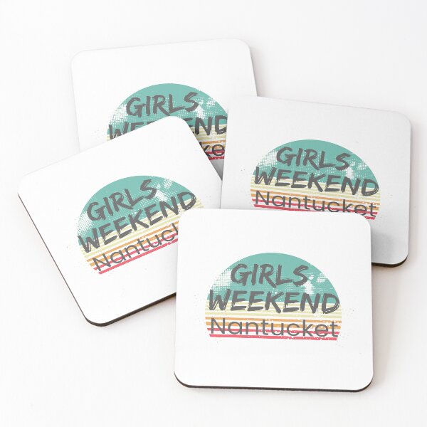 Item preview, Girls Weekend Nantucket designed and sold by TrendyTribe.