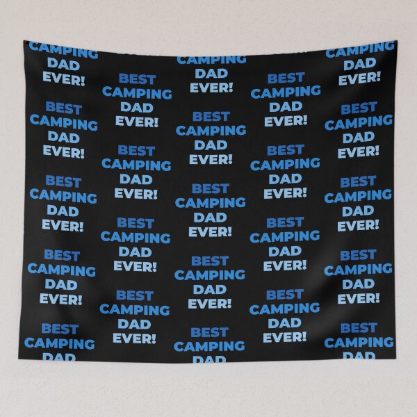 Item preview, Best Camping Dad Ever! Happy Fathers Day! Happy Birthday Dad! designed and sold by NorthernSnappy.