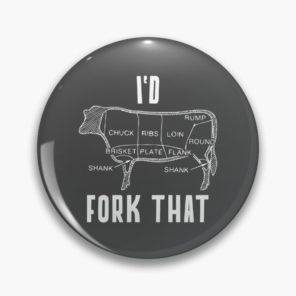 Item preview, I’d Fork That designed and sold by motivationalsw.