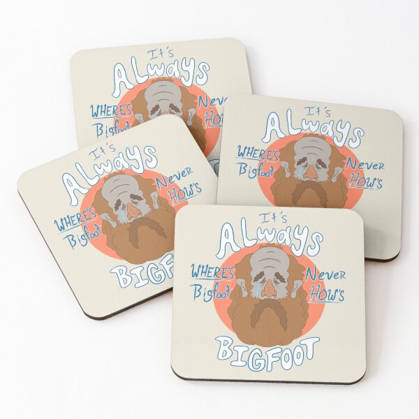 Item preview, It's always where's bigfoot, Never how's bigfoot. designed and sold by JacobBrittCarr.