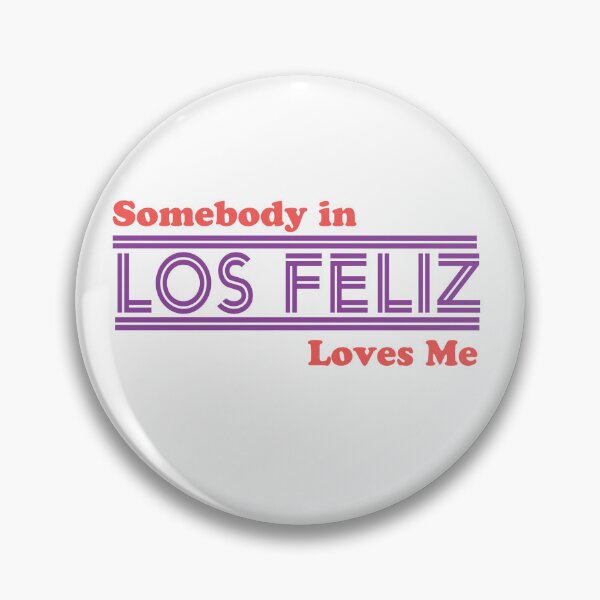 Item preview, Somebody in Los Feliz Loves me designed and sold by LaRubela.