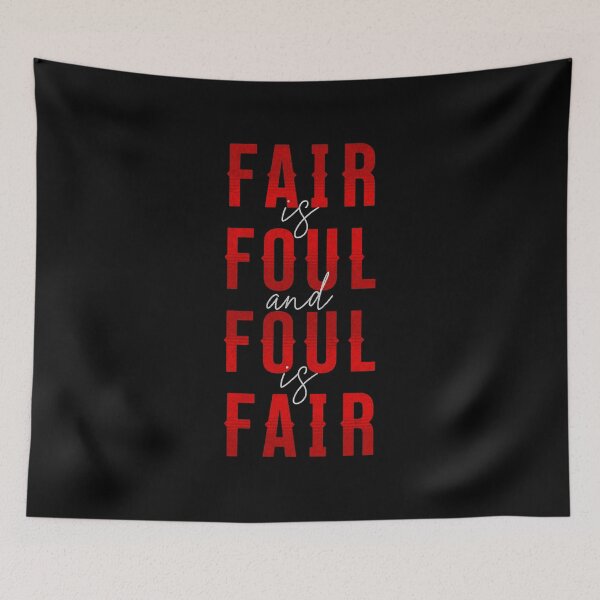 Item preview, Macbeth William Shakespeare Quote Fair is foul, and foul is fair. designed and sold by violet-hope.