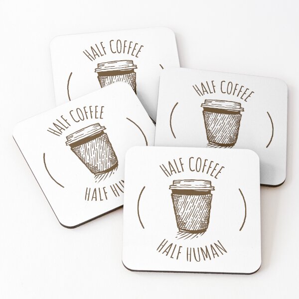 Item preview, Half Coffee Half Human designed and sold by JPsTeees.
