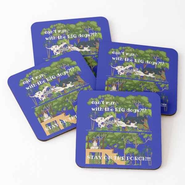 Item preview, If you can't run with the big dogs, stay on the porch designed and sold by BurstBlue-1.