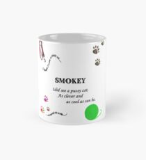 Smokey - my best friend Mug
