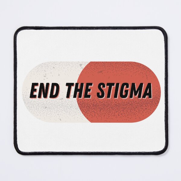 Item preview, End Medication Stigma designed and sold by ivysigerson.