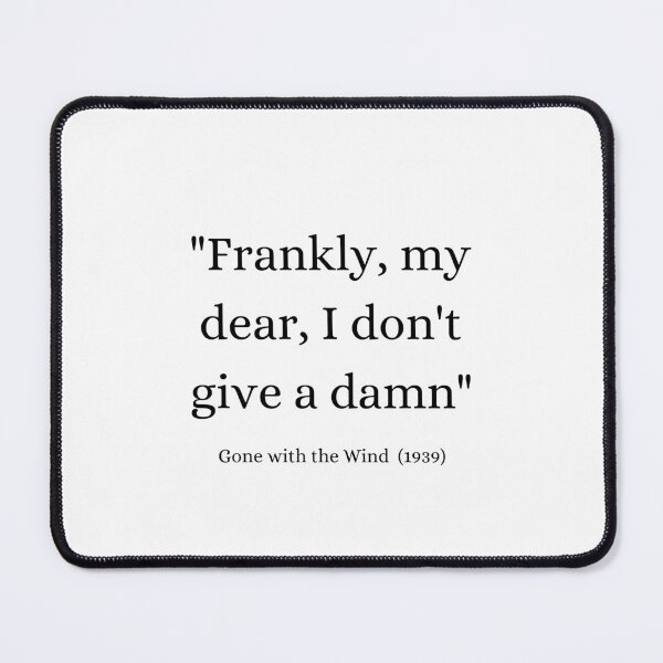 Item preview, Frankly, my dear, I don't give a damn designed and sold by Aussiekyla.
