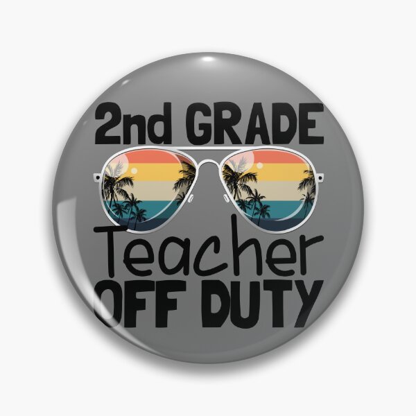Artikelvorschau, Teacher Off Duty Last Day School 2nd Grade Teacher Off Duty Gear entworfen und verkauft von DynamicDesign.