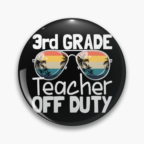 Artikelvorschau, Teacher Off Duty Last Day School 3rd Grade Teacher Off Duty Gear entworfen und verkauft von DynamicDesign.