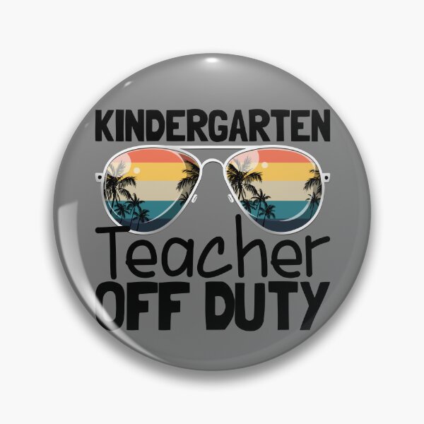 Artikelvorschau, Kindergarten Teacher Off Duty Last Day Of School Gear entworfen und verkauft von DynamicDesign.