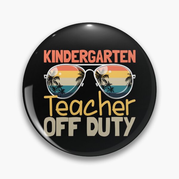 Artikelvorschau, Kindergarten Teacher Off Duty Last Day Of School Gear entworfen und verkauft von DynamicDesign.