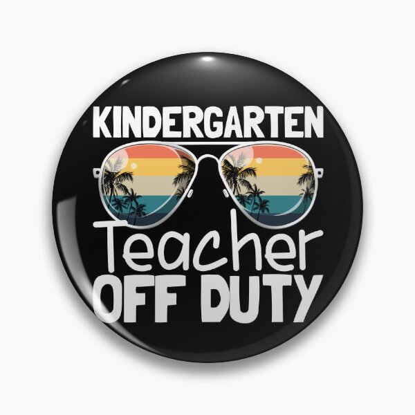 Artikelvorschau, Kindergarten Teacher Off Duty Last Day Of School Gear entworfen und verkauft von DynamicDesign.