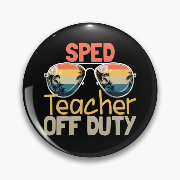 Artikelvorschau, Teacher Off Duty Last Day Of School SPED Teacher Off Duty Gear entworfen und verkauft von DynamicDesign.