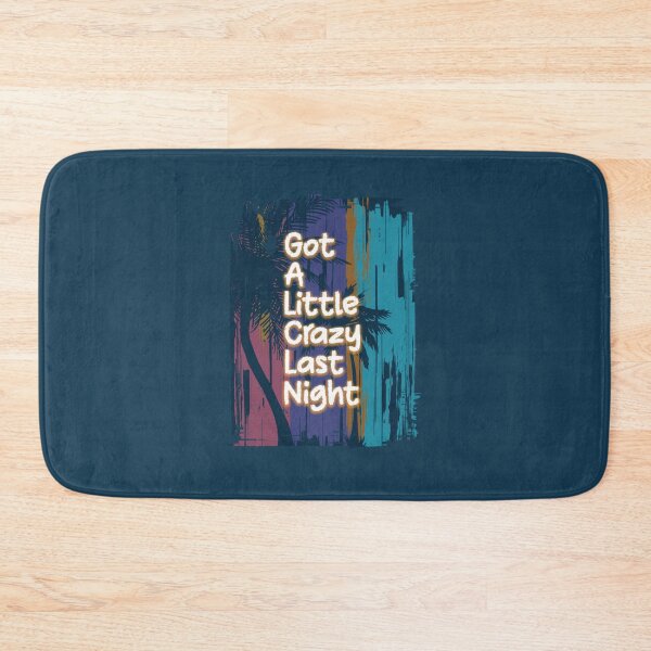 Item preview, Got A Little Crazy Last Night Fitted Scoop  designed and sold by MelidesignSTD.