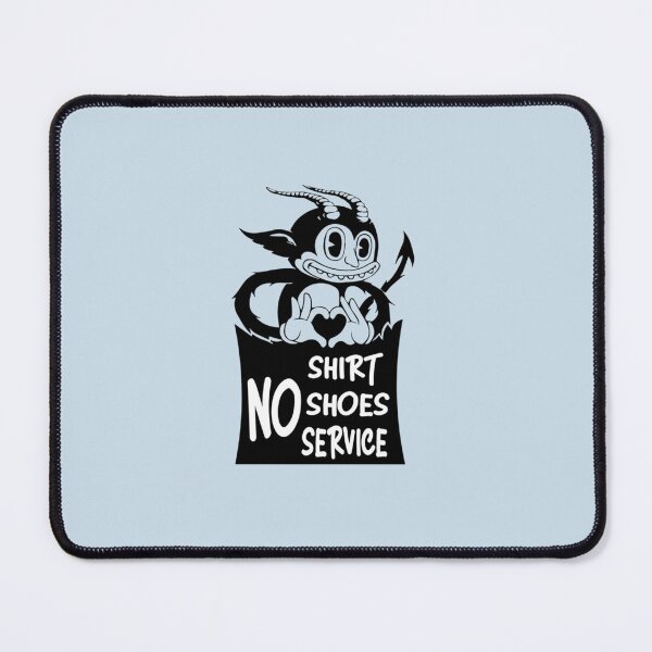 Item preview, no shirt no shoes no service funny designed and sold by MelidesignSTD.