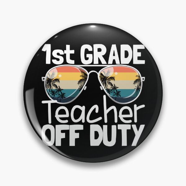 Artikelvorschau, Teacher Off Duty Last Day School 1st Grade Teacher Off Duty Gear entworfen und verkauft von DynamicDesign.