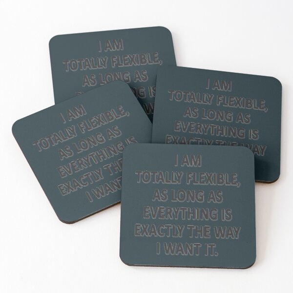 Item preview, As Long As Everything Is Exactly The Way That I Want It designed and sold by Robert-Hudson.