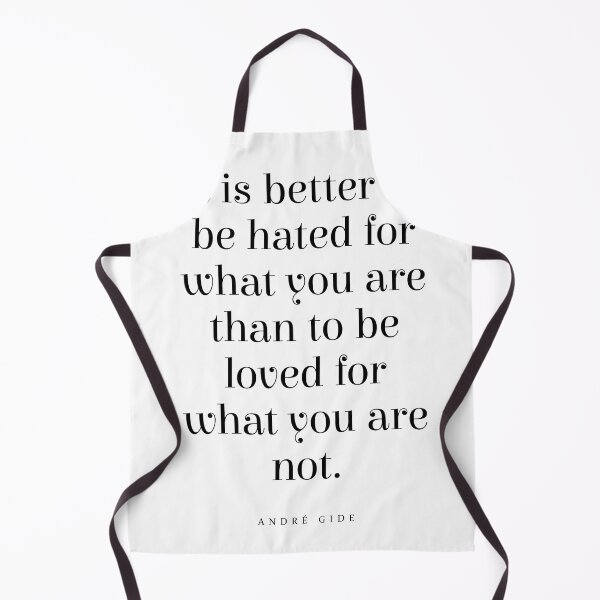 Item preview, It is better to be hated for what you are - Andre Gide Quote - Literature - Typography Print designed and sold by Studio Grafiikka.