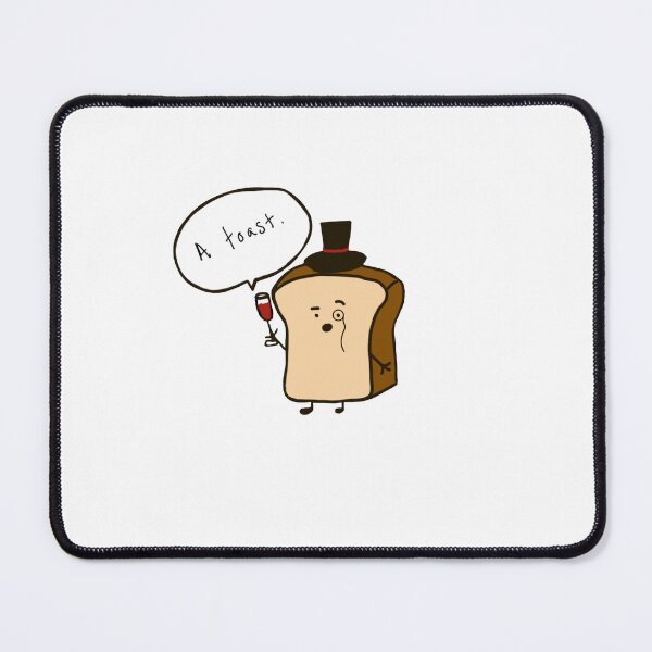 Item preview, A toast designed and sold by BandanaBandit.