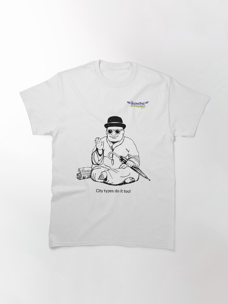 Alternate view of City types do it too! Classic T-Shirt