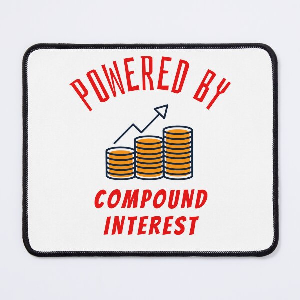 Item preview, POWERED BY COMPOUND INTEREST designed and sold by Awesome &  Affordable.