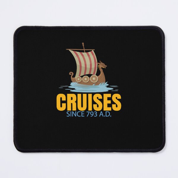 Item preview, Cruises since 793 AD    designed and sold by juanittantorres.