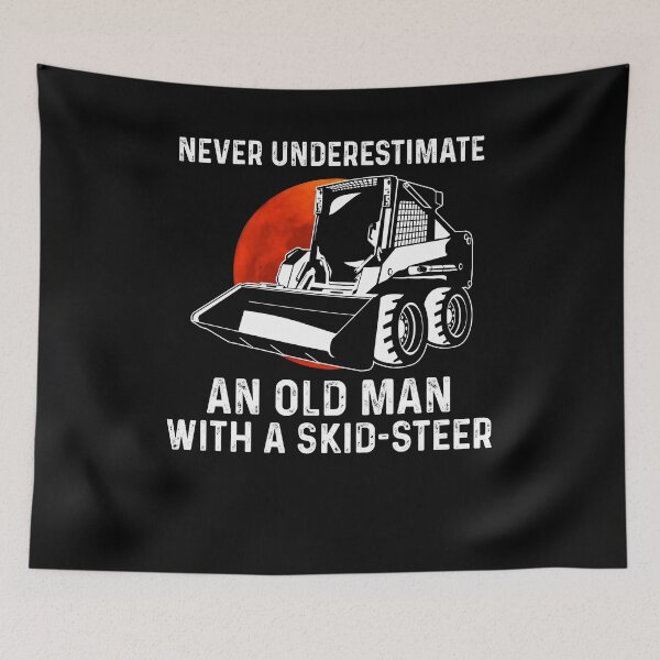 Item preview, Never Underestimate An Old Man With A Skid Steer Personalized Unisex designed and sold by ChomechaiWei.