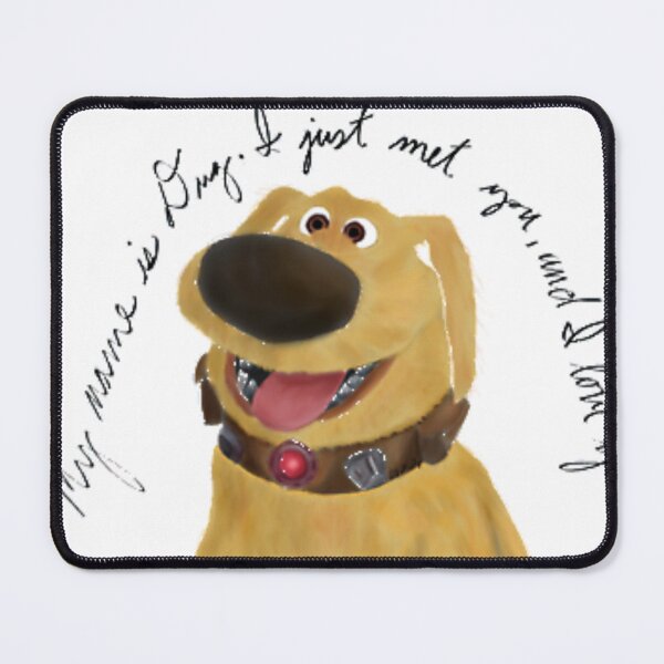 Item preview, My Name is Dug  designed and sold by NeStoltenberg.