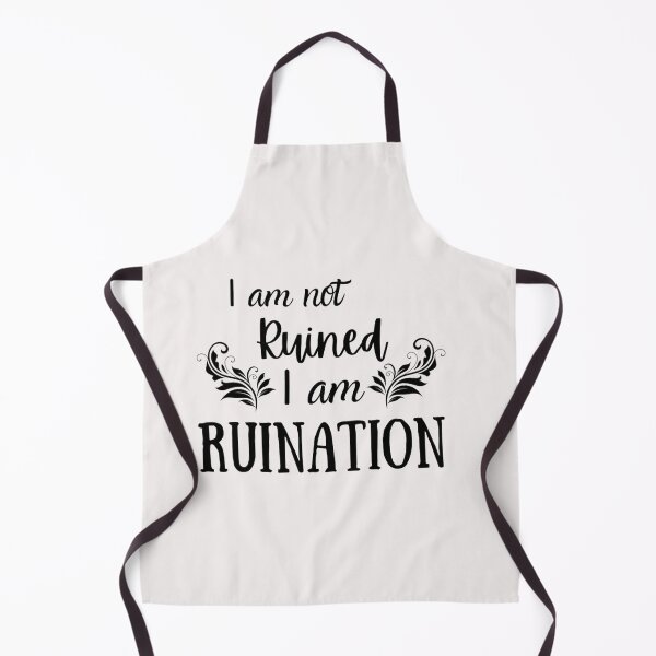 Item preview, I am not ruined I am ruination. Genya Safin designed and sold by shavonneamedee.