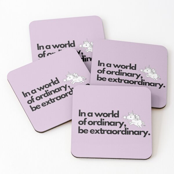 Item preview, In a world of ordinary, be extraordinary. designed and sold by KMQN.