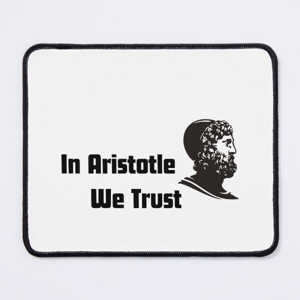 Item preview, In Aristotle We Trust designed and sold by Cleanthes.