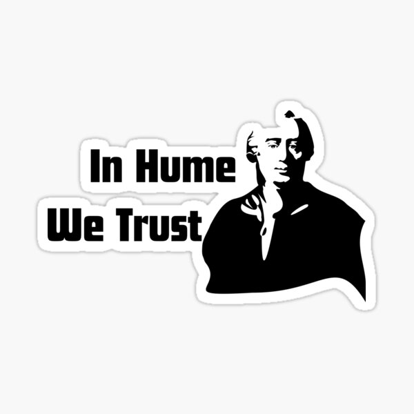 Item preview, In Hume We Trust designed and sold by Cleanthes.