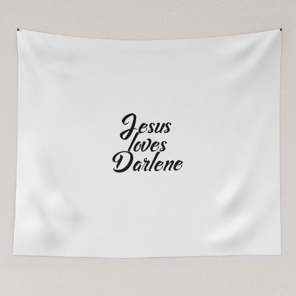 Item preview, Jesus loves Darlene designed and sold by Shalomjoy.