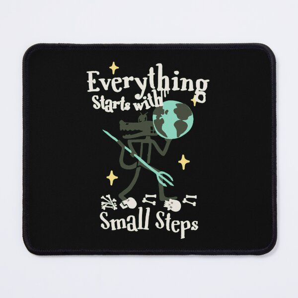 Item preview, everything start with small step designed and sold by PopPizzazz.