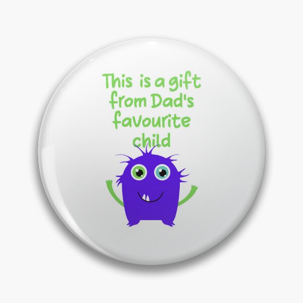 Item preview, This is a gift from Dad's favourite child designed and sold by Scribblehound.