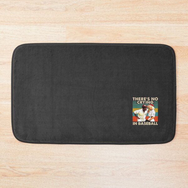 Item preview, A League Of Their Own There_s No Crying In Baseball   designed and sold by estevess.