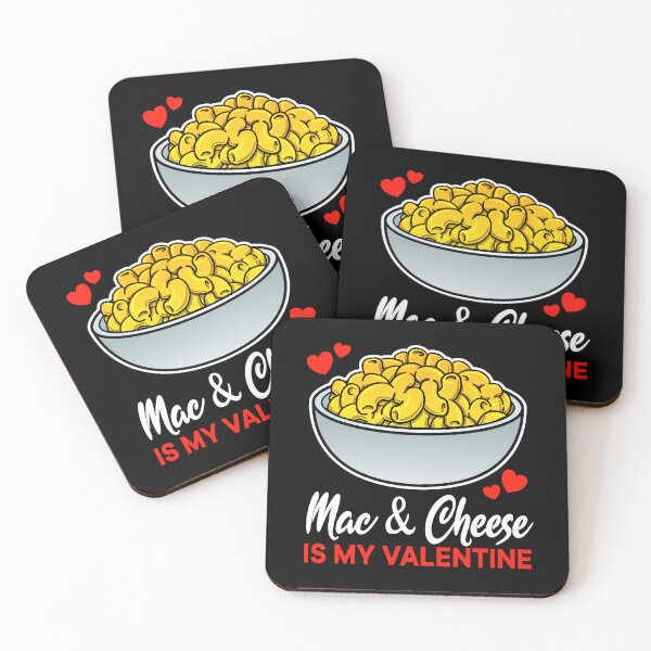 Item preview, Mac and Cheese is my valentine saying designed and sold by jonmlam.