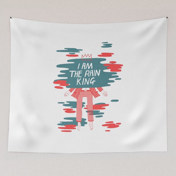 Item preview, I am The Rain King designed and sold by EmeliEsteban.