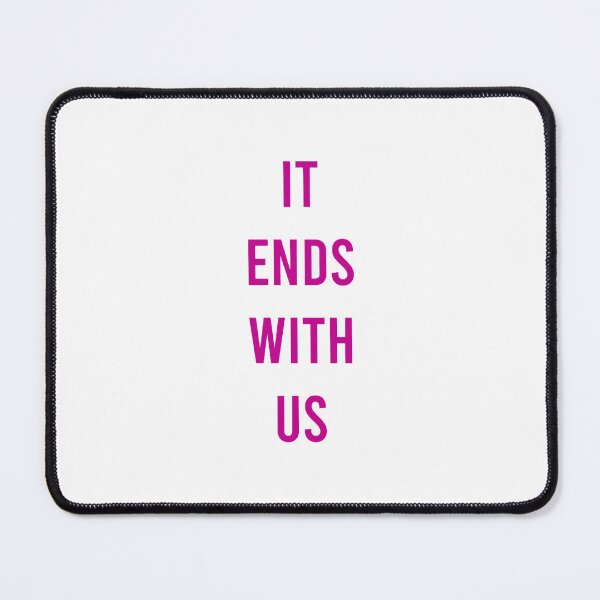 Item preview, It Ends With Us quote by Colleen Hoover designed and sold by ittrombino.