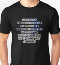 Wir Leben Auf Einem Blauen Planeten - Astronomie und Weltraum Gift Unisex T-Shirt