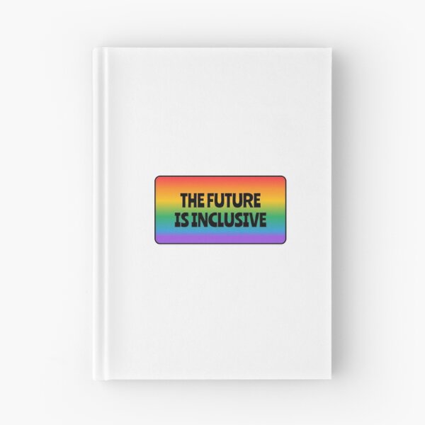 Item preview, The Future Is Inclusive LGBT pride gay Queer rainbow designed and sold by Inspirationmotivation.