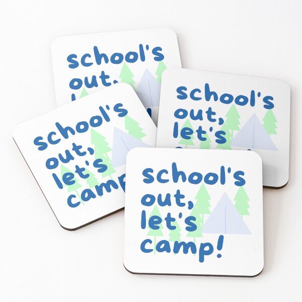Item preview, Schools out, lets go camping! designed and sold by NorthernSnappy.