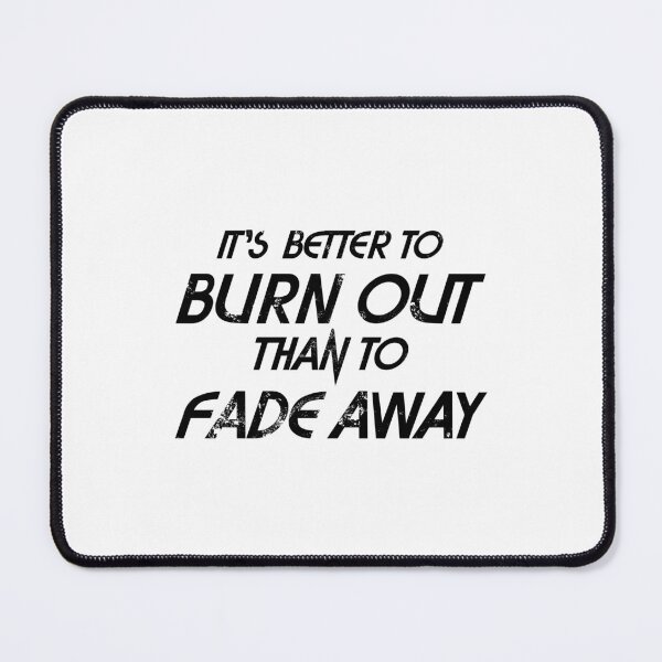 Item preview, It's Better to Burn Out designed and sold by hotshots-design.