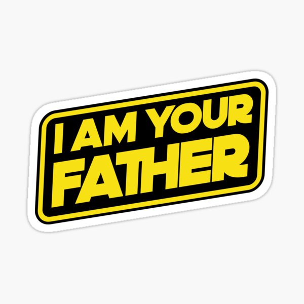 Item preview, I Am Your Father designed and sold by Rogue507.