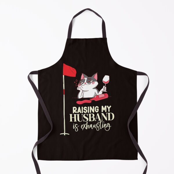 Item preview, Raising My Husband is Exhausting  for golfer's wife designed and sold by Thanineemedia.