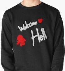 Welcome To Hell Pullover