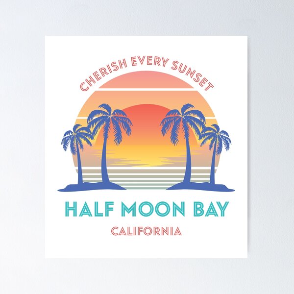 Item preview, Retro Half Moon Bay Beach - Cherish Every Sunset designed and sold by Whimsical  Thinker.