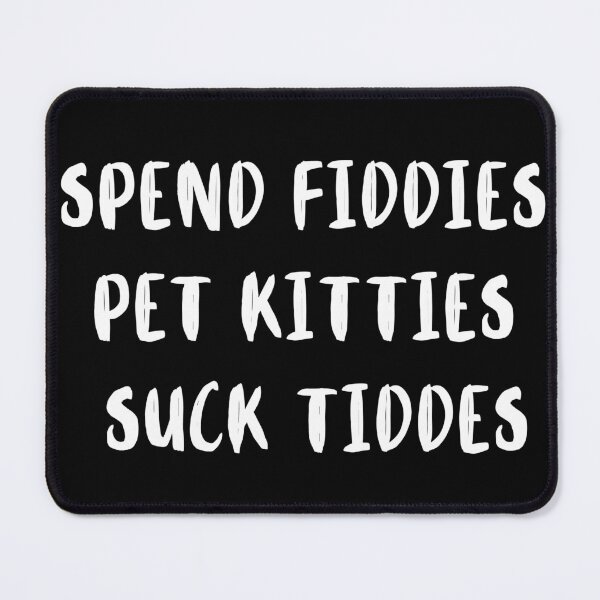 Item preview, Spend fiddies  pet kitties  designed and sold by Hamza Güneş.